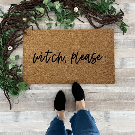Make a Statement with a Wltch Please Doormat